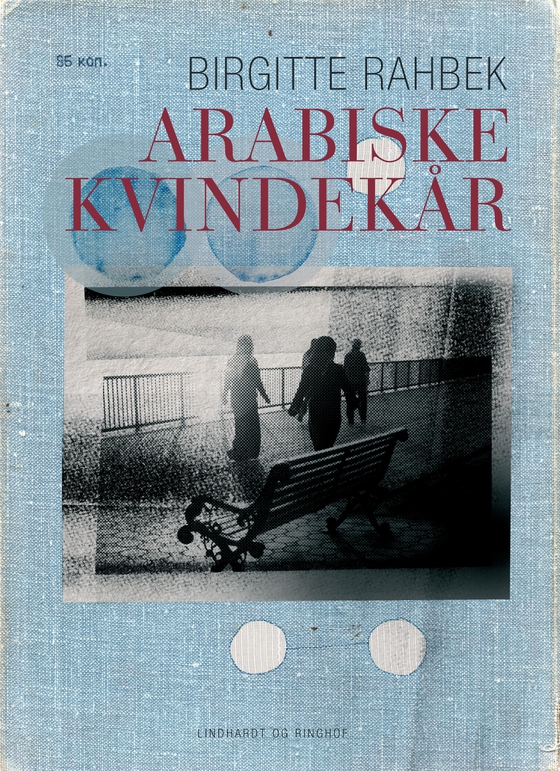 Arabiske kvindekår (e-bog) af Birgitte Rahbek