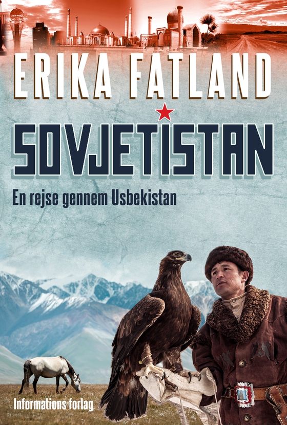 Sovjetistan - En rejse gennem Usbekistan (lydbog) af Erika Fatland