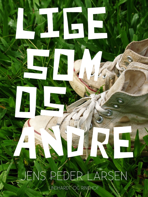 Ligesom os andre (e-bog) af Jens Peder Larsen