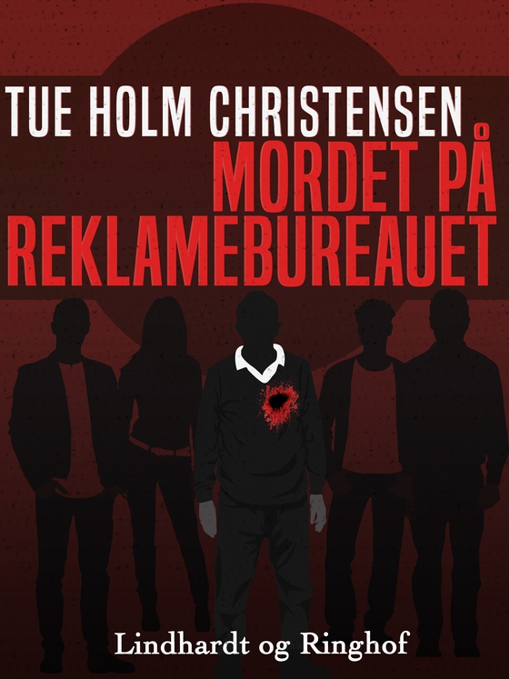 Mordet på reklamebureauet (e-bog) af Tue Holm Christensen