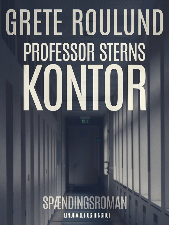 Professor Sterns kontor (e-bog) af Grete Roulund