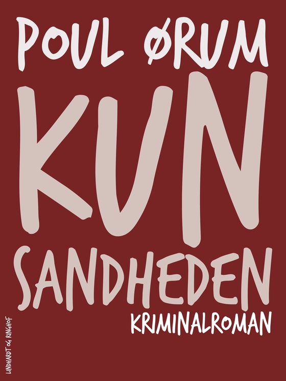 Kun sandheden (e-bog) af Poul Ørum