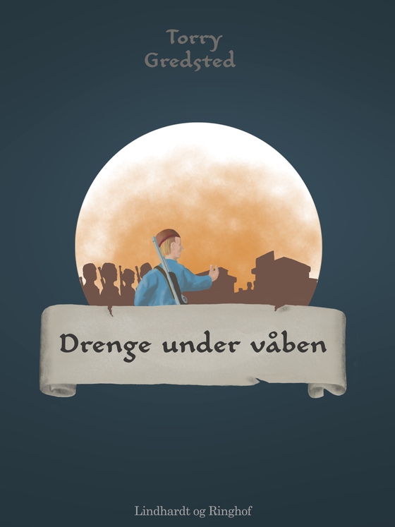 Drenge under våben (e-bog) af Torry Gredsted