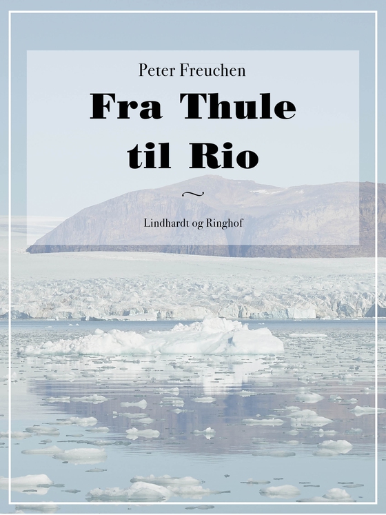 Fra Thule til Rio