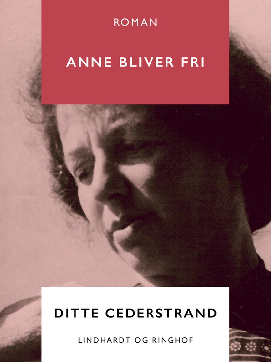 Anne bliver fri