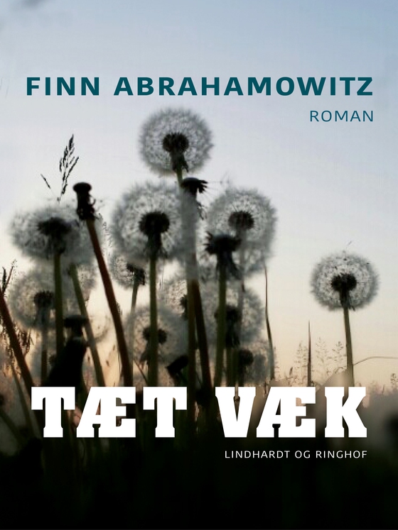 Tæt væk (e-bog) af Finn Abrahamowitz