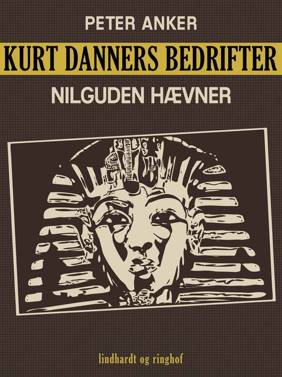 Kurt Danners bedrifter: Nilguden hævner