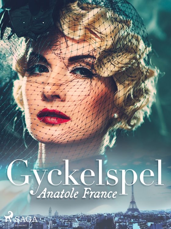 Gyckelspel (e-bog) af Anatole France