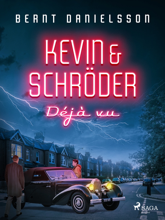 Kevin & Schröder - Déjà vu (e-bog) af Bernt Danielsson