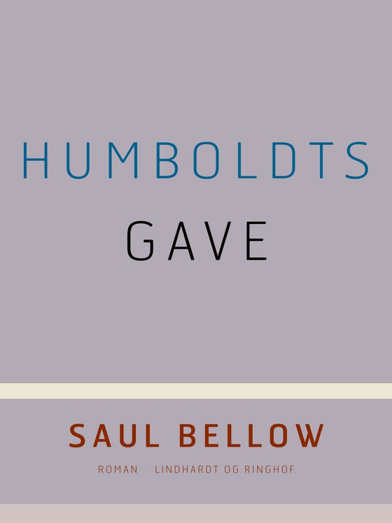 Humboldts gave (e-bog) af Saul Bellow
