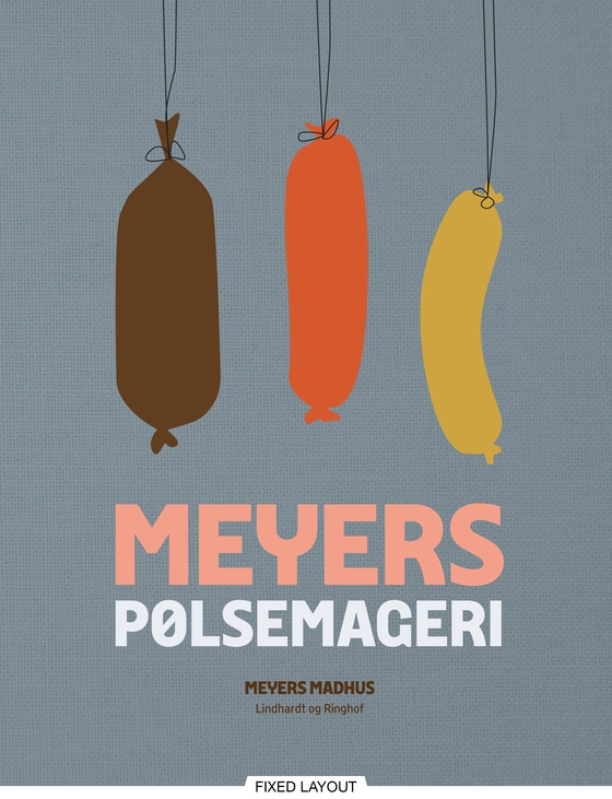 Meyers pølsemageri (e-bog) af Erik Lautrup-Nielsen