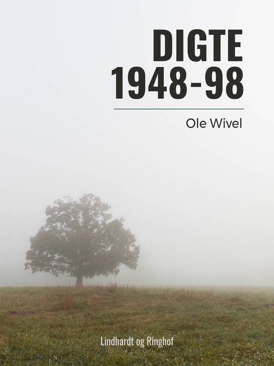 Digte 1948-98 (e-bog) af Ole Wivel