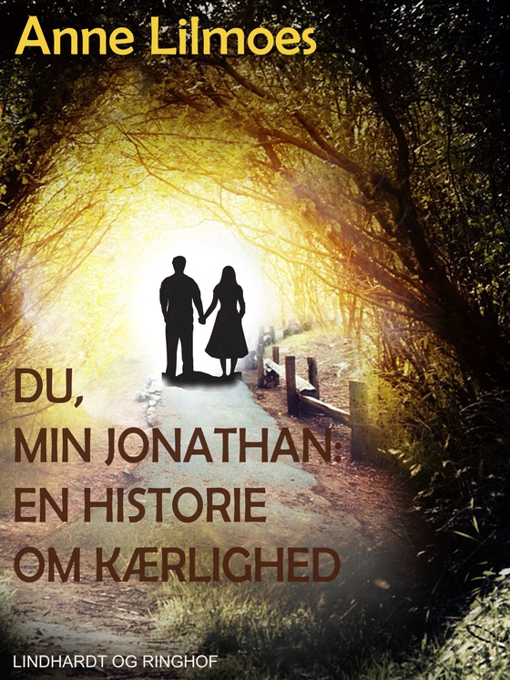 Du, min Jonathan. En historie om kærlighed