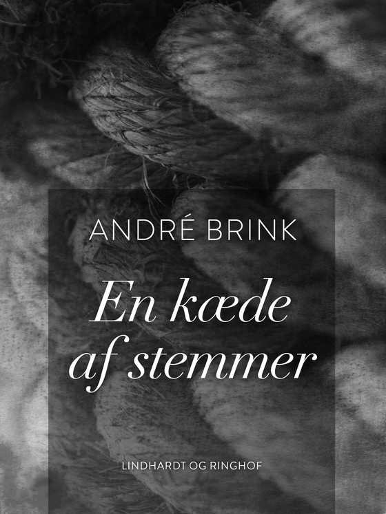 En kæde af stemmer (e-bog) af André Brink