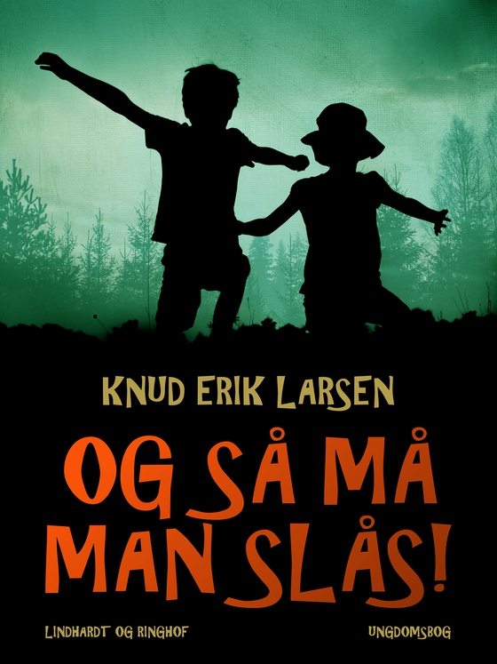 Og så må man slås!