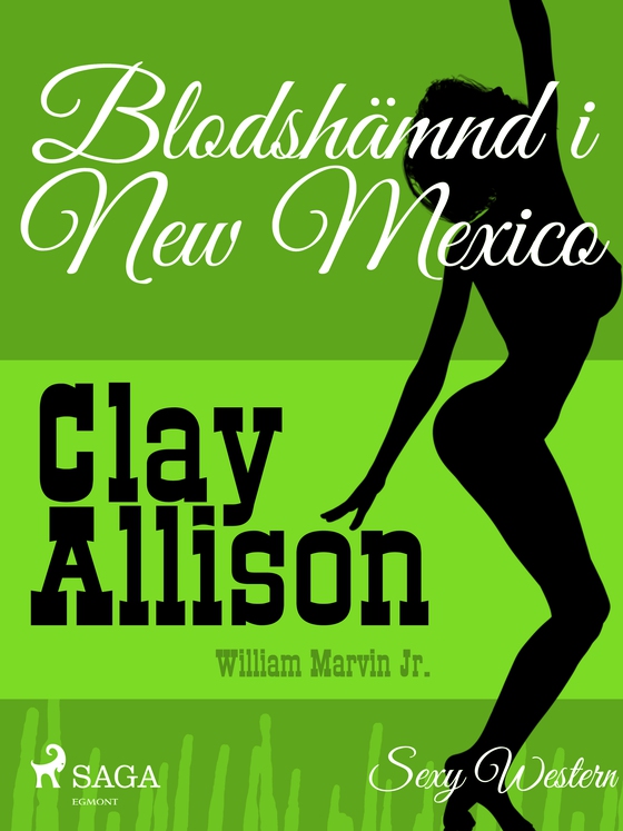 Blodshämnd i New Mexico (e-bog) af Clay Allison