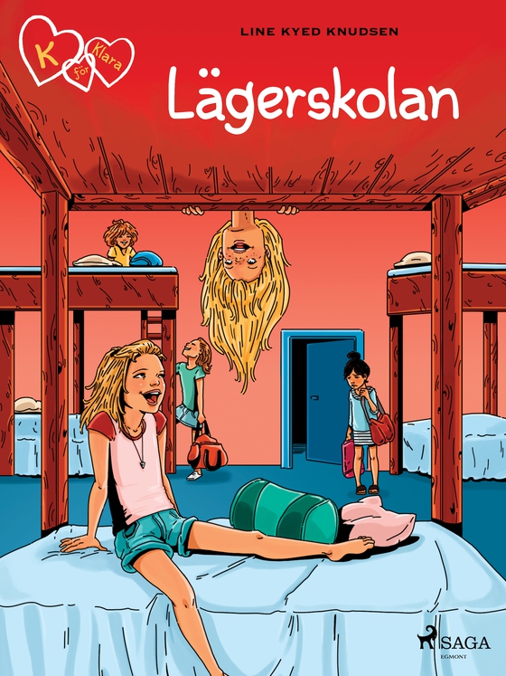 K för Klara 9 - Lägerskolan