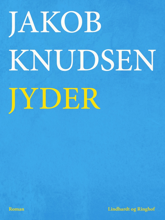 Jyder (e-bog) af Jakob Knudsen