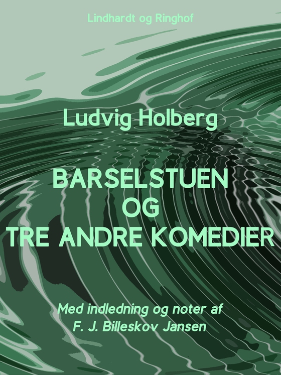 Barselstuen og tre andre komedier