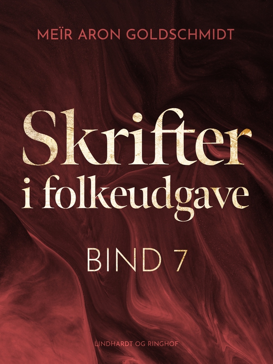 Skrifter i folkeudgave (bind 7) (e-bog) af Meïr Aron Goldschmidt