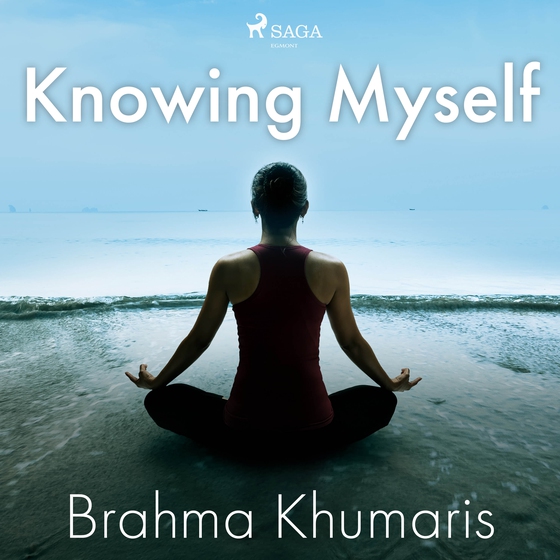 Knowing Myself (lydbog) af Brahma Khumaris