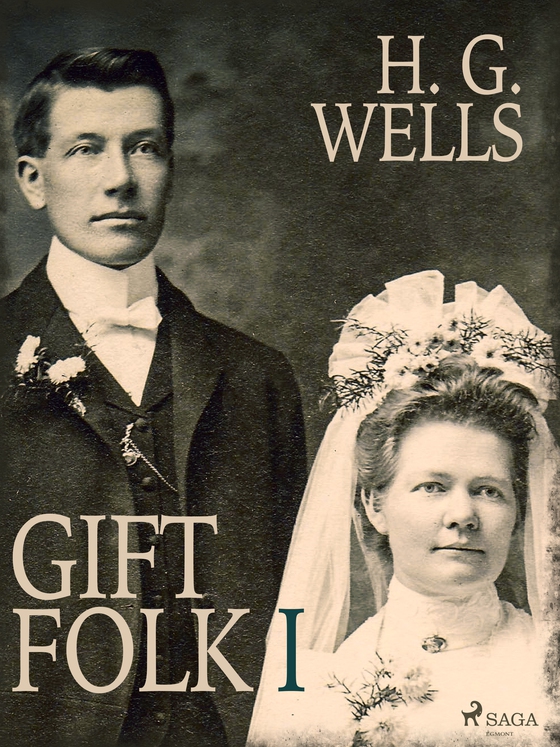 Gift folk I (e-bog) af H.G. Wells