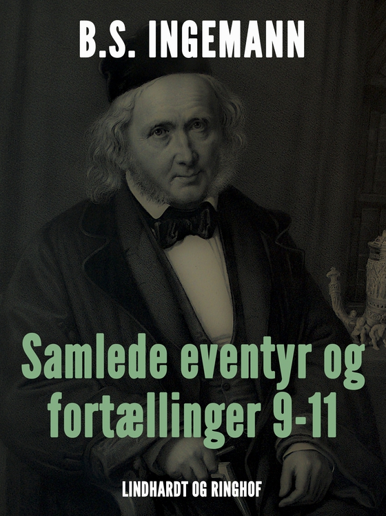 Samlede eventyr og fortællinger 9-11