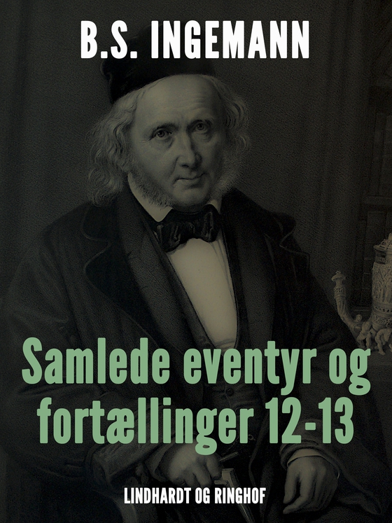 Samlede eventyr og fortællinger 12-13