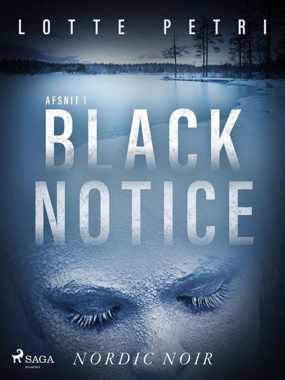 Black notice: Afsnit 1