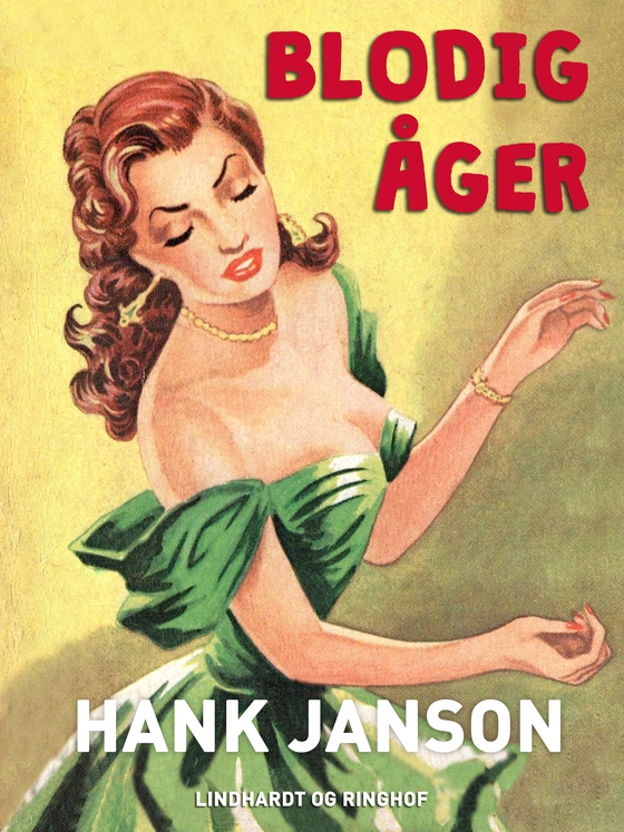 Blodig åger (e-bog) af Hank Janson