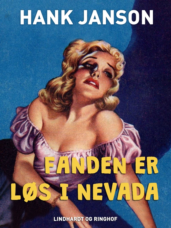 Fanden er løs i Nevada (e-bog) af Hank Janson