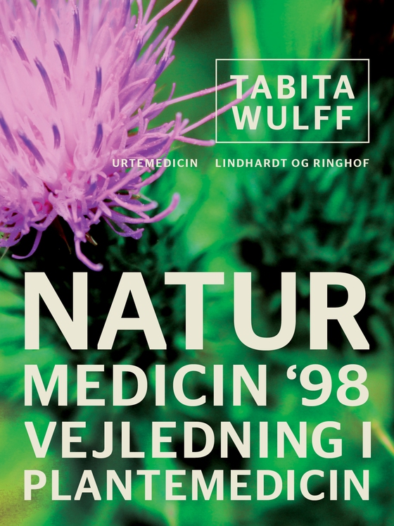 Naturmedicin  98. Vejledning i plantemedicin