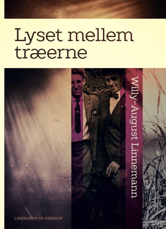 Lyset mellem træerne (e-bog) af Willy-August Linnemann