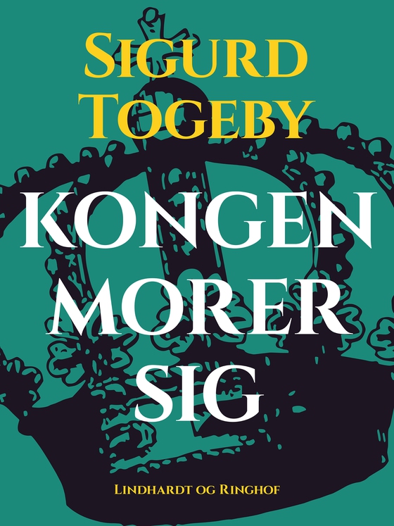 Kongen morer sig