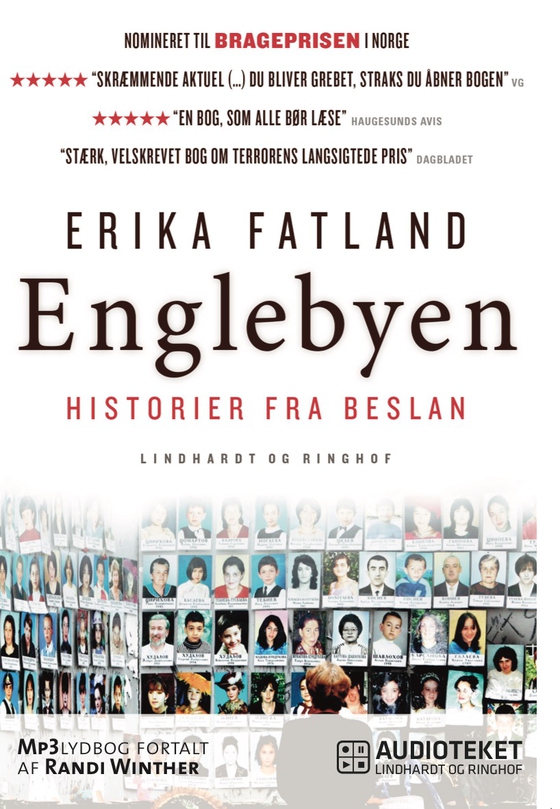 Englebyen - Historier fra Beslan (lydbog) af Erika Fatland