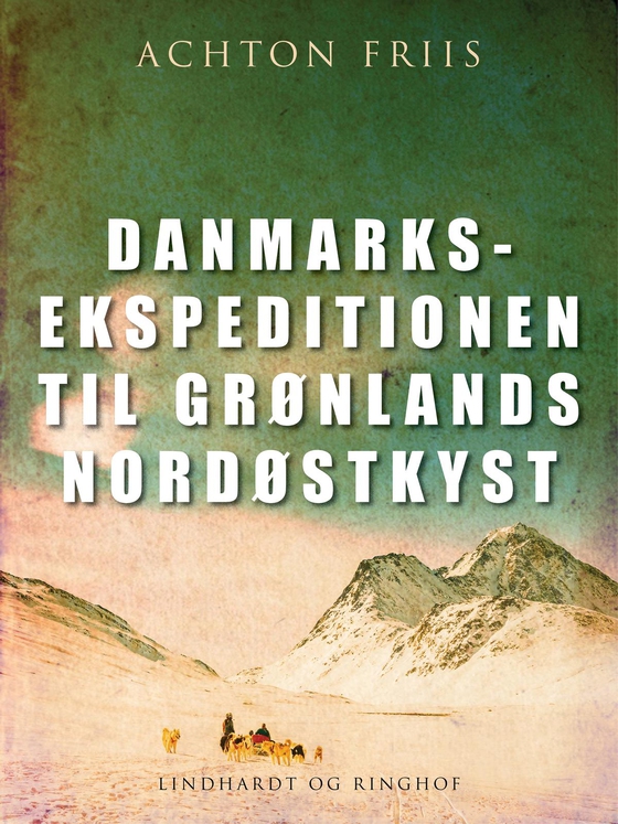 Danmarksekspeditionen til Grønlands nordøstkyst