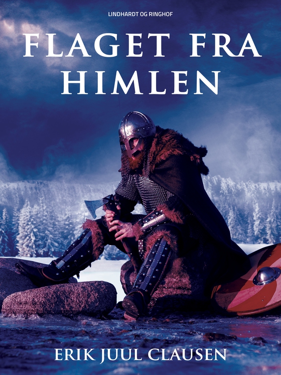 Flaget fra himlen (e-bog) af Erik Juul Clausen