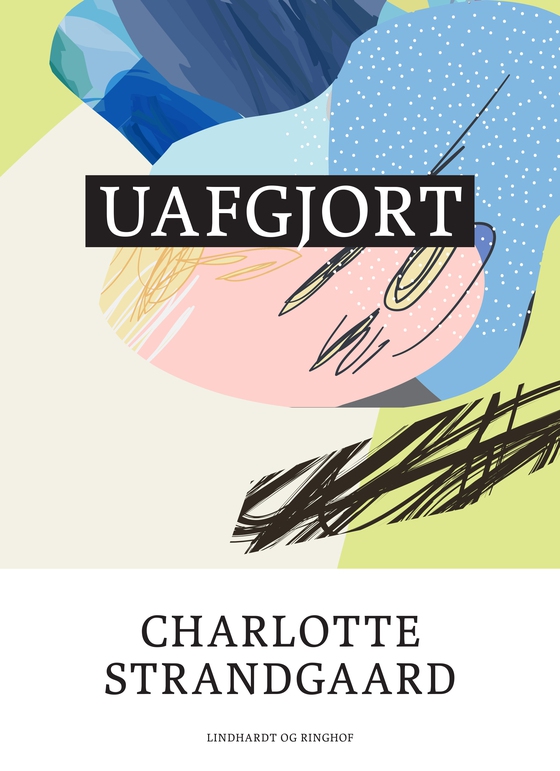 Uafgjort (e-bog) af Charlotte Strandgaard