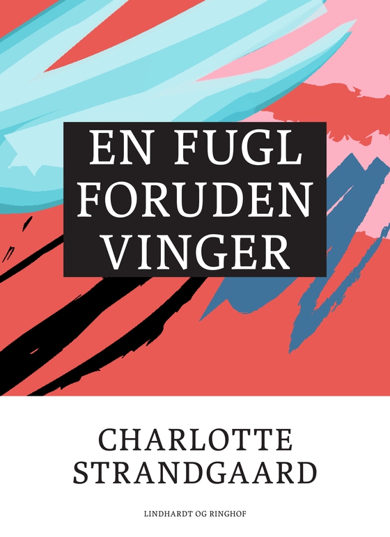 En fugl foruden vinger