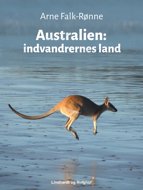 Australien: indvandrernes land