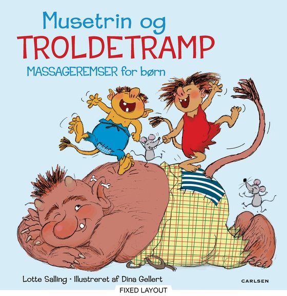 Musetrin & troldetramp - Massageremser for børn