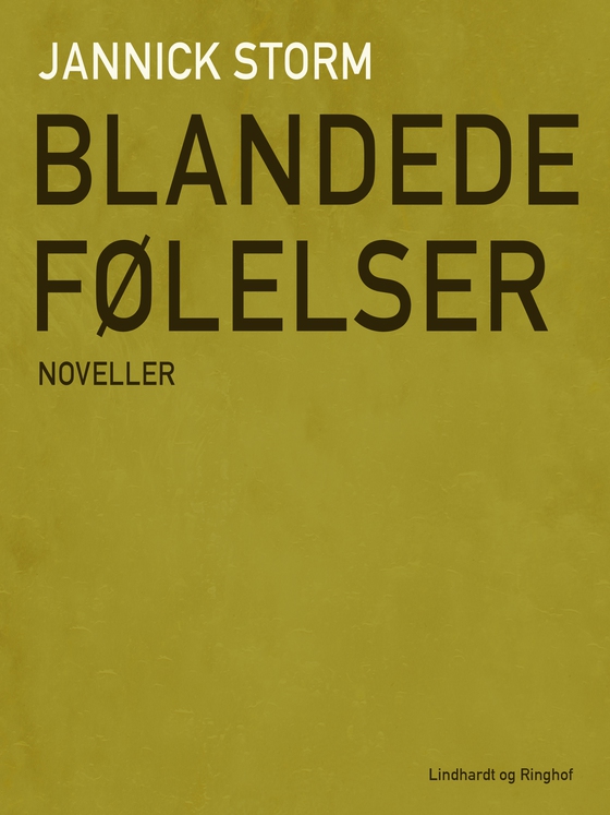Blandede følelser (e-bog) af Jannick Storm