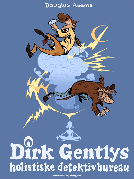 Dirk Gentlys holistiske detektivbureau (e-bog) af Douglas Adams