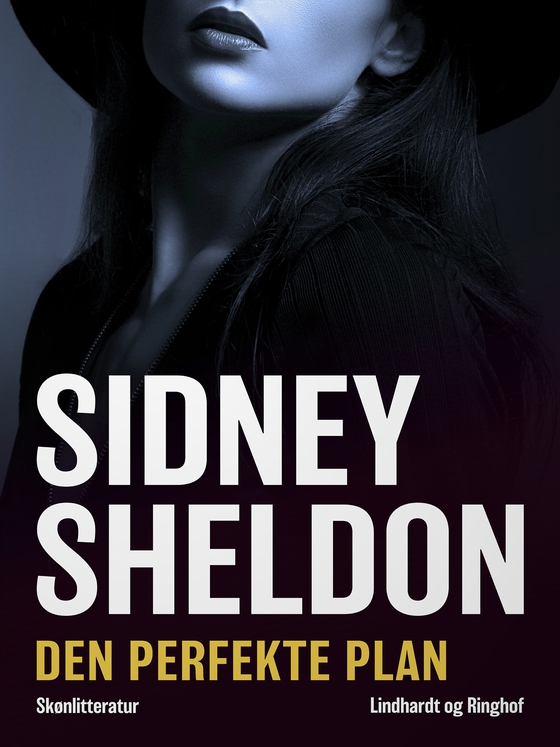 Den perfekte plan (e-bog) af Sidney Sheldon