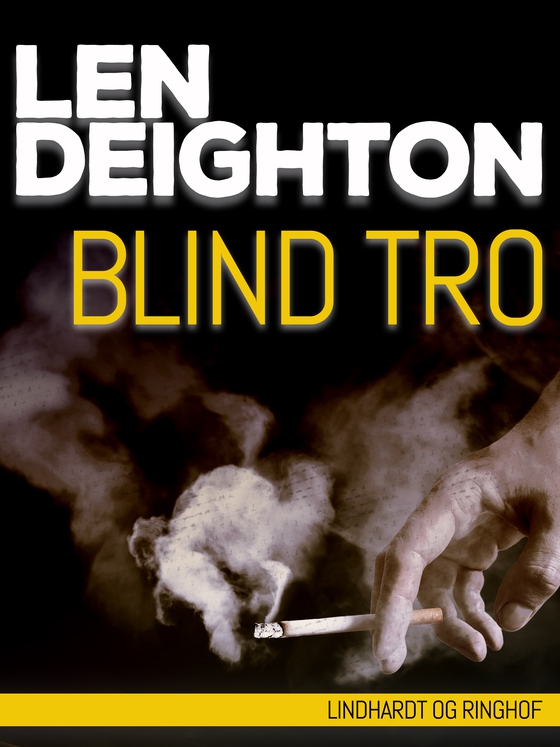 Blind tro (e-bog) af Len Deighton