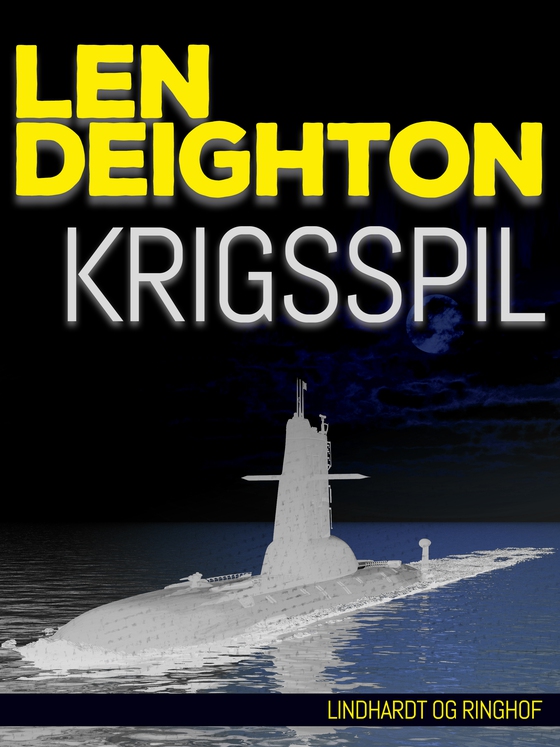 Krigsspil (e-bog) af Len Deighton