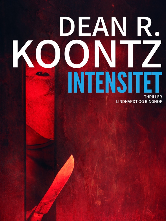 Intensitet (e-bog) af Dean R. Koontz