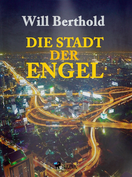 Die Stadt der Engel (e-bog) af Will Berthold
