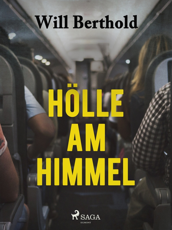 Hölle am Himmel (e-bog) af Will Berthold