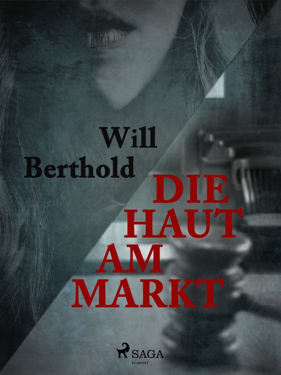 Die Haut am Markt (e-bog) af Will Berthold